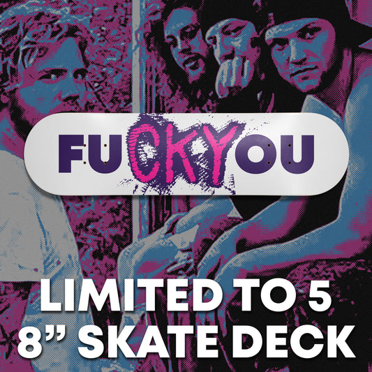 f you (pink/purp) 8" skate deck *pre-order*